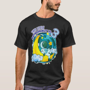 3 Birthday Boy Three Years Old Astronaut Space T-Shirt