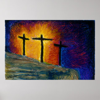 3 crosses  “Today you will be with me in Paradise" Poster