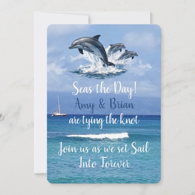 3 Dolphins Ocean Wedding Invite Seas the Day (Front)