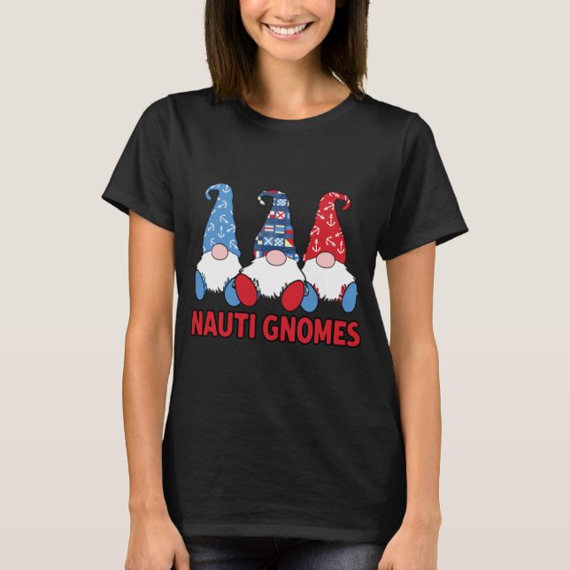 3 Nautical Sailing Nauti Gnomes Anchors Sailing Fl T-Shirt (Front)