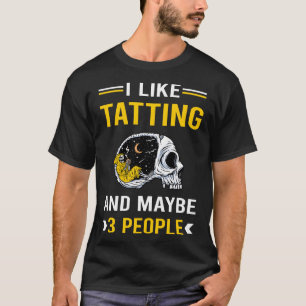 3 People Tatting T-Shirt