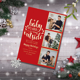 3 Photo Baby Its Cold Outside Christmas Gold Foil Holiday Card