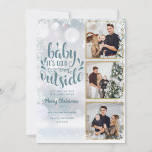 3 Photo Baby Its Cold Outside Snowflakes Holiday Card
