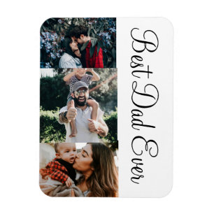 3 Photo Collage Best Dad Ever Magnet