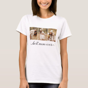 3 Photo Collage Best Mum Ever Women's T-Shirt