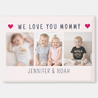 3 Photo We Love You Mummy Sweet Blush Pink Magnet
