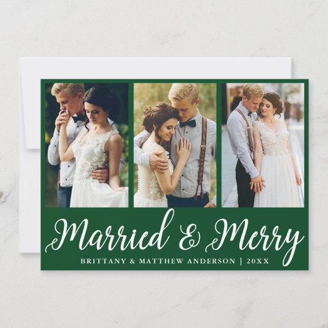 3 Photo Wedding Married and Merry Green Holiday Card (Front)