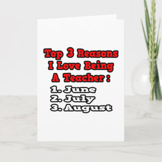 3 Reasons I Love Being a Teacher Card