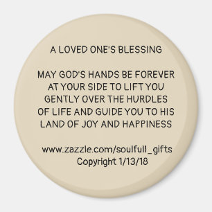 3" Round Magnet with  "A LOVED ONE'S BLESSING"