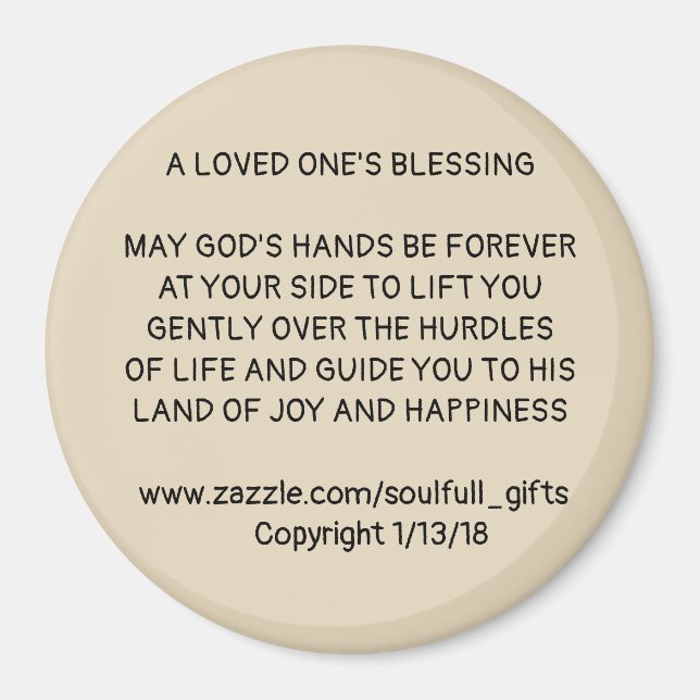 3" Round Magnet with  "A LOVED ONE'S BLESSING" (Front)