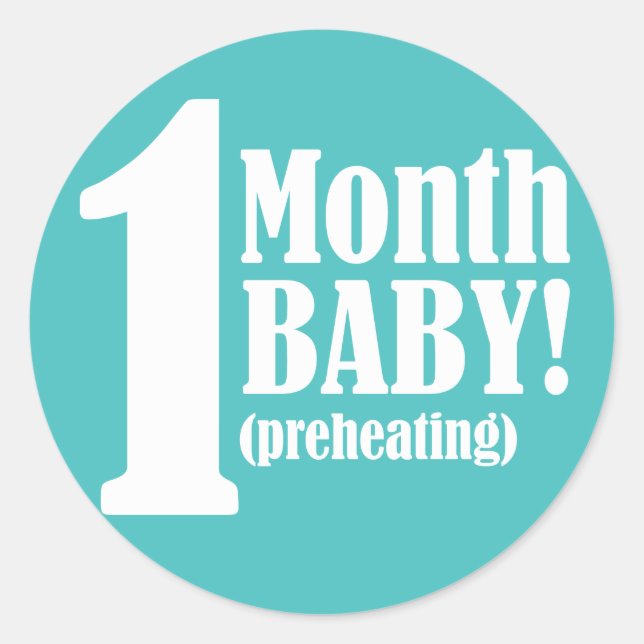 3" Round STICKER - 1 Month Pregnant (Front)
