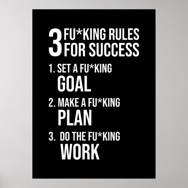 3 Rules For Success - Harsh Tough Motivational Poster (Front)