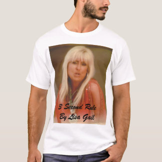 3 Second Rule T-Shirt