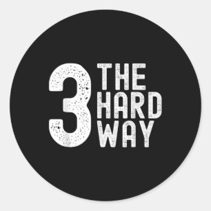 3 The Hard Way Basketball, Streetball Rec League P Classic Round Sticker
