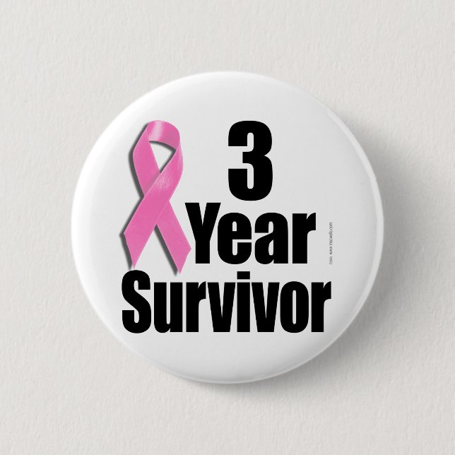3 Year Breast Cancer Survivor 6 Cm Round Badge (Front)