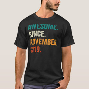 3 Year Old Awesome Since November 2019 3rd Birthd T-Shirt