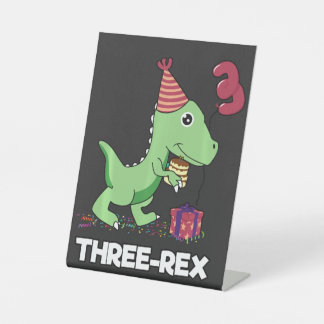 3 Year Old Birthday Boy Dinosaur Three Rex Kids Pedestal Sign