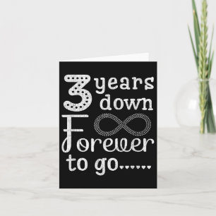 3 Years Down Forever To Go Cute 3rd Wedding Annive Card