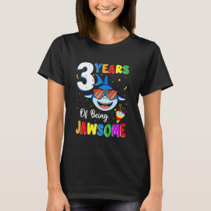 3 Years Of Being Jawsome Shark 3rd Birthday 3 Year T-Shirt
