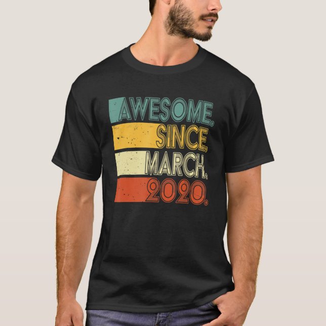 3 Years Old Awesome Since March 2020  3rd Birthday T-Shirt (Front)