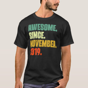 3 Years Old Awesome Since November 2019 3rd Birth T-Shirt
