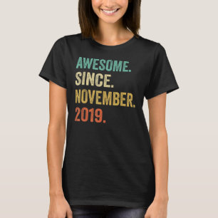 3 Years Old Awesome Since November 2019 3rd Birth T-Shirt