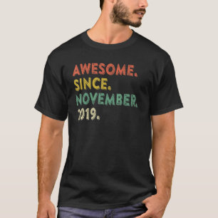 3 Years Old  Awesome Since November 2019 3rd Birth T-Shirt