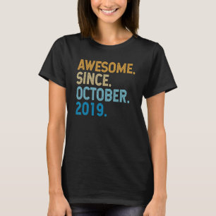 3 Years Old  Awesome Since October 2019 3rd Birthd T-Shirt
