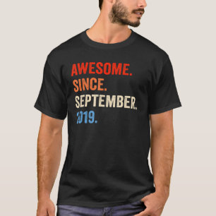 3 Years Old Awesome Since September 2019 3rd Birt T-Shirt