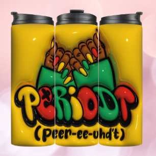 3D Inflated Effect PERIODT! Embrace Afro-American Thermal Tumbler
