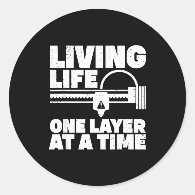 3d Printing Art For Men Women 3d Printer Lover 3d  Classic Round Sticker (Front)