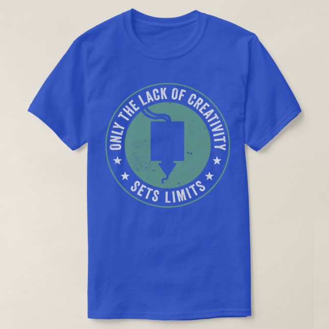 3D Printing Funny Print 3D lack of Creativity Sets T-Shirt (Design Front)