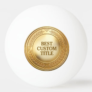 3D Realistic Gold Medal Custom Editable Award Ping Pong Ball