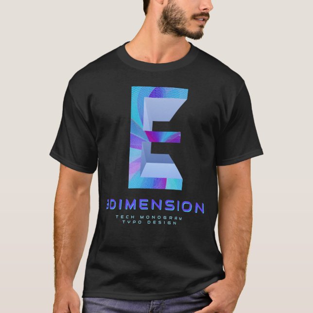 3D Tech Letter E  Modern Monogram Stylish T-Shirt (Front)