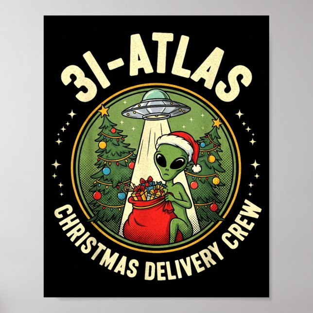 3i_atlas Christmas Delivery Crew Alien Santa Space Poster (Front)