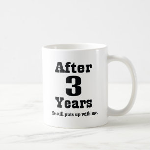 3rd Anniversary (Funny) Coffee Mug