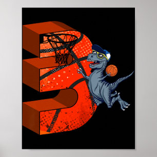 3rd Birthday Basketball Dinosaur Boy Gifts Slam Du Poster