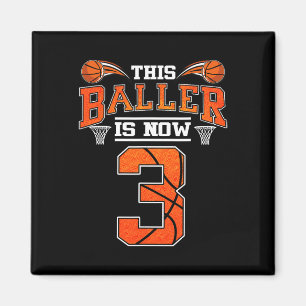 3rd Birthday Basketball This Baller Is Now 3 Baske Magnet