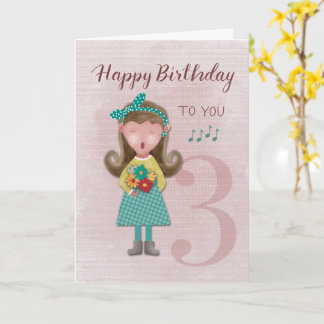 3rd Birthday Girl Singing Happy Birthday Card