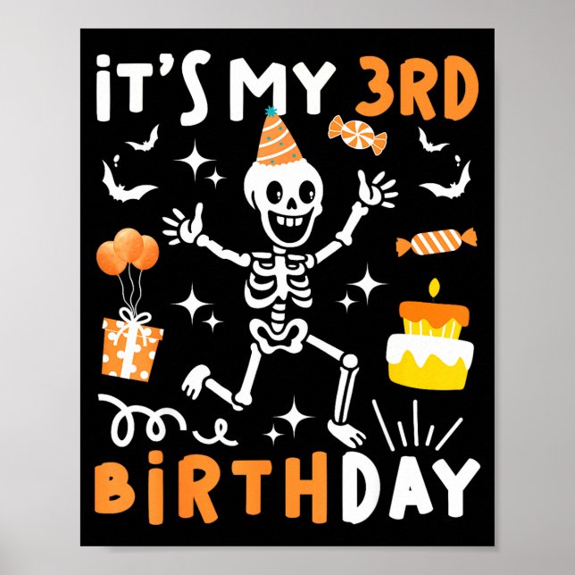 3rd birthday kids funny skeleton 3rd boo day poster (Front)