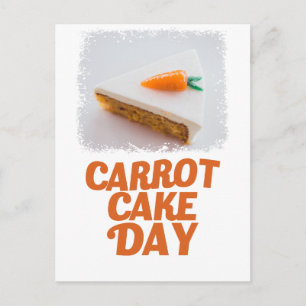 3rd February - Carrot Cake Day - Appreciation Day Postcard