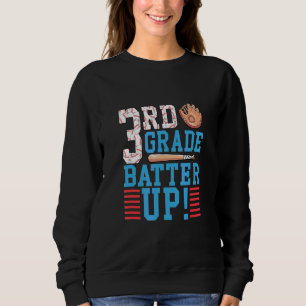 3rd Grade Back To School  3rd Grade Batter Up Base Sweatshirt