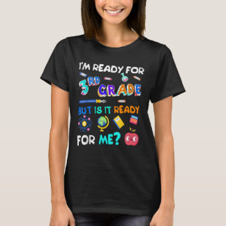 3rd Grade Back to School Third Grade 1st Day of T-Shirt