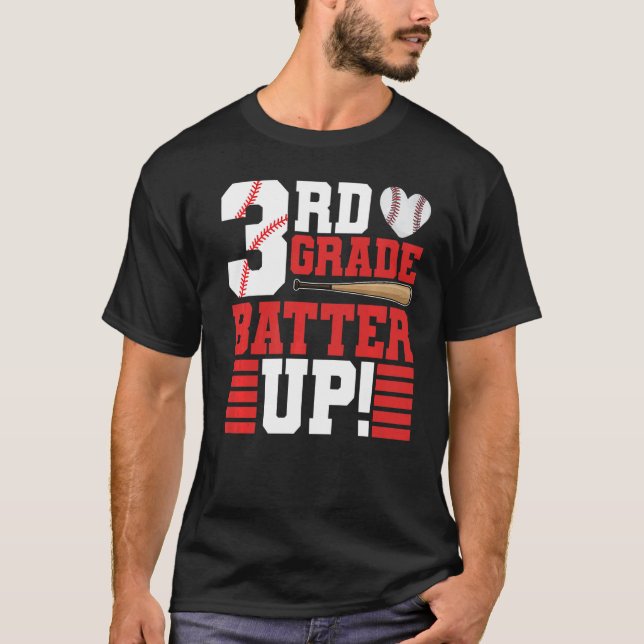 3rd Grade Batter Up Baseball Back To School Third  T-Shirt (Front)