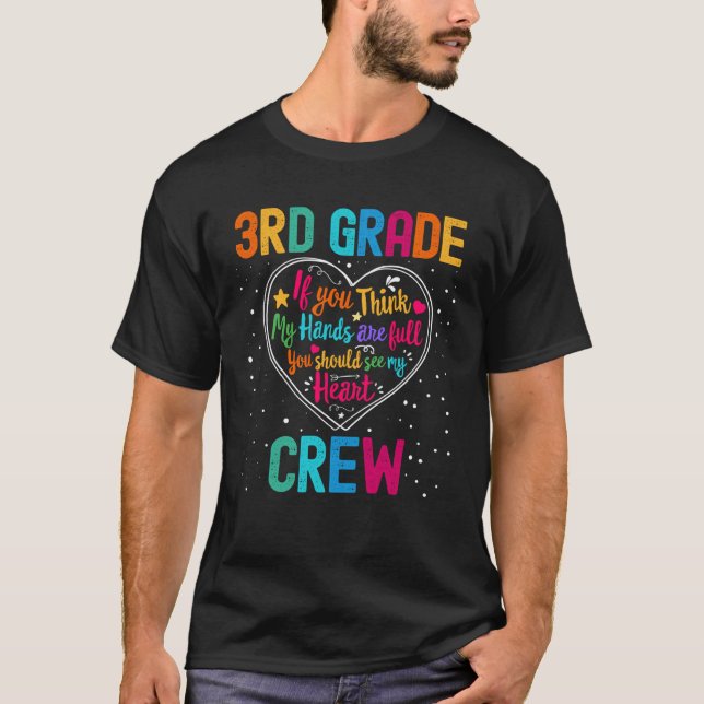 3rd Grade Crew Appreciation Week Back to School He T-Shirt (Front)
