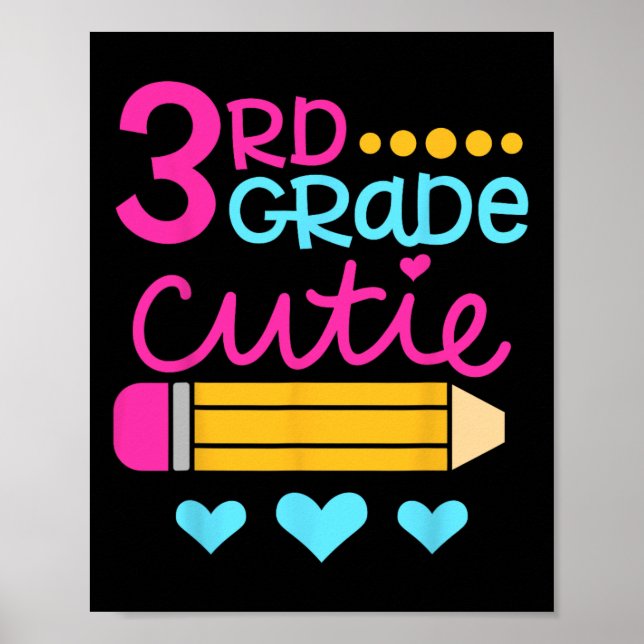 3rd Grade Cutie First Day Of School Back To School Poster (Front)