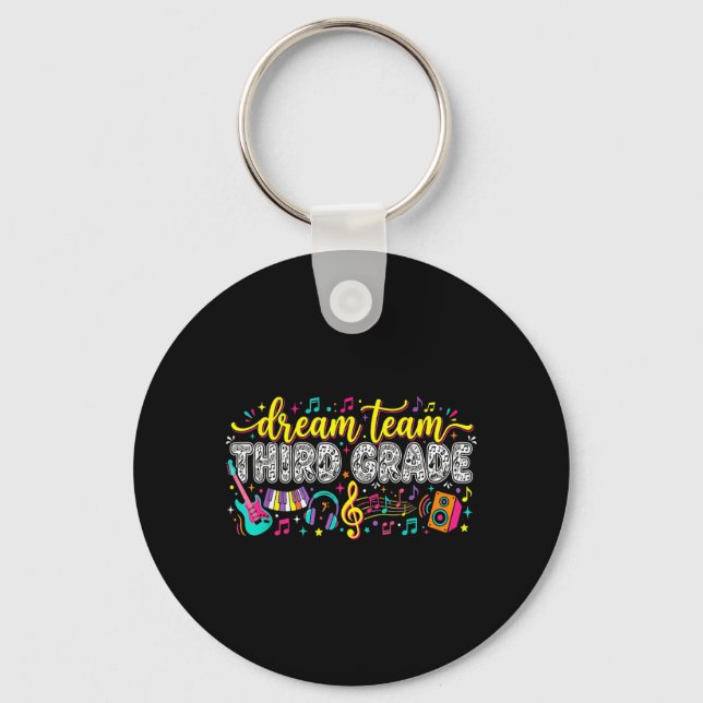 3rd Grade Dream Team Third Grade Music Teacher Key Ring (Front)