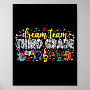 3rd Grade Dream Team Third Grade Music Teacher Poster