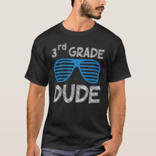 3rd Grade Dude Kids Students Teachers Funny Back T T-Shirt