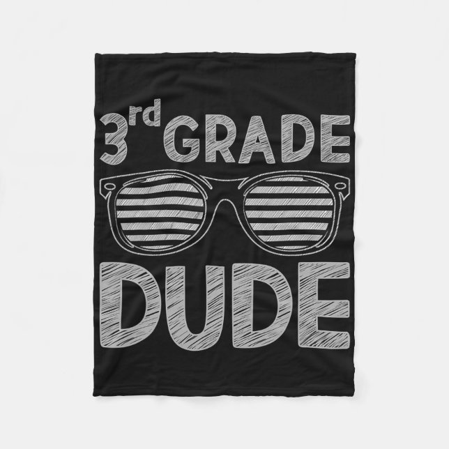3rd Grade Dude Third Grade Teachers Students Back  Fleece Blanket (Front)